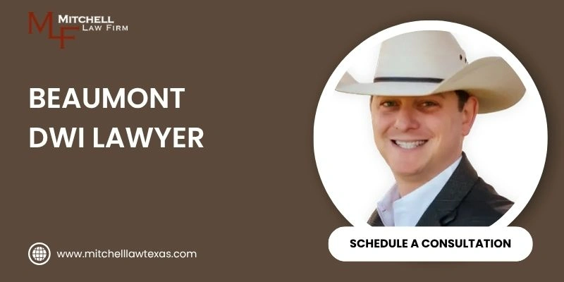 best dwi lawyer in beaumont best dwi lawyer in beaumont